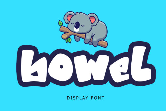 Bowel Font: A Playful Powerhouse for Kid-Themed Designs
